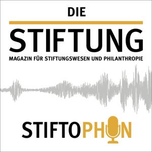 STIFTOPHON – Der Podcast des Magazins DIE STIFTUNG
