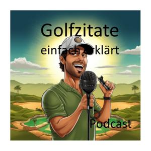 Golfzitate - einfach erklärt