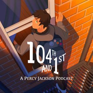 104th and 1st: a Percy Jackson Podcast