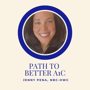 Path to Better A1C: Cravings, Weight, Diabetes Prevention, Insulin Resistance & Blood Sugar Control