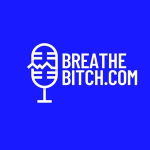 Breath Bitch.com