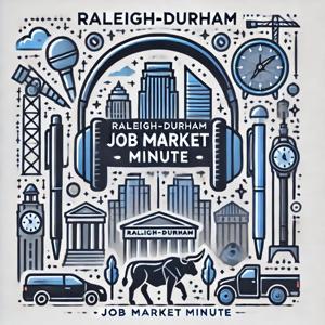 Raleigh Durham Job market Minute