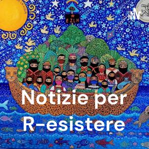Notizie per R-Esistere