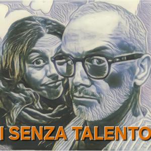 I Senza Talento