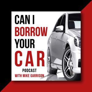 Can I Borrow Your Car?