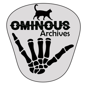 The Ominous Archives