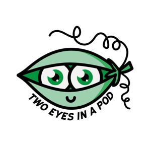 Two eyes in a pod