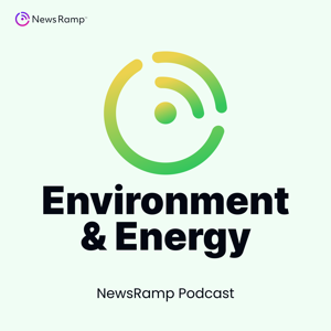 NewsRamp Environment & Energy Podcast