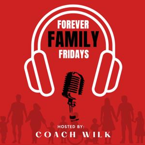 Forever Family Fridays