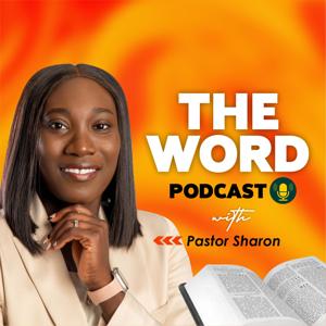 The Word with Ps.Sharon