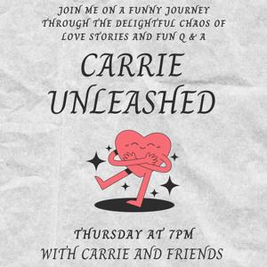 Carrie unleashed