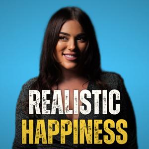 Realistic Happiness