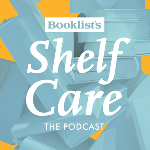 Booklist's Shelf Care