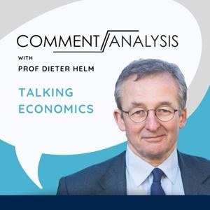Talking Economics: Prof Dieter Helm