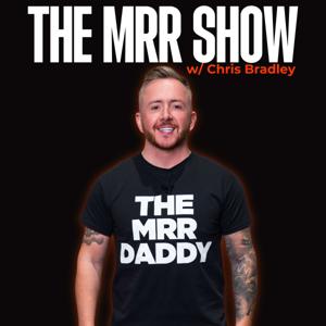 The MRR Show With Chris Bradley