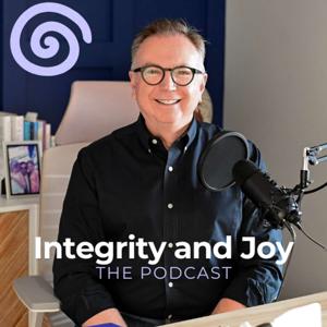 Integrity and Joy