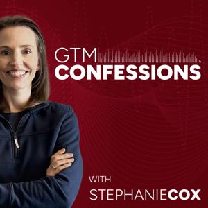 GTM Confessions