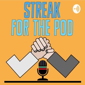 Streak For the Pod