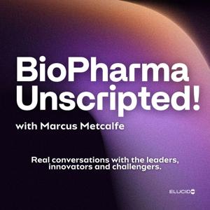 BioPharma Unscripted!