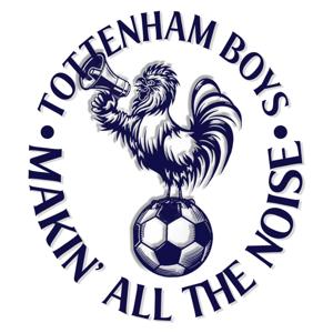 TOTTENHAM BOYS MAKIN' ALL THE NOISE