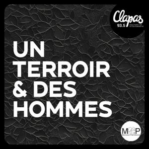 Un Terroir et Des Hommes