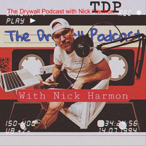 The Drywall Podcast - Where the Trade Meets the Craft