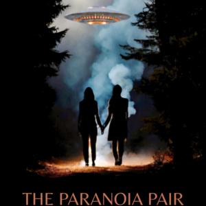 The Paranoia Pair
