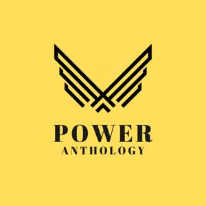 Power Anthology: The Self-Mastery Podcast