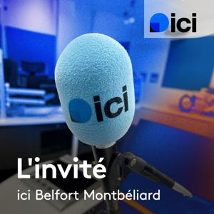 L'invité de ICI matin, ICI Belfort Montbéliard