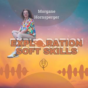 Exploration Soft Skills