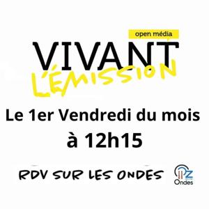 Vivant L'émission