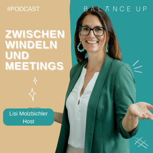 Zwischen Windeln und Meetings