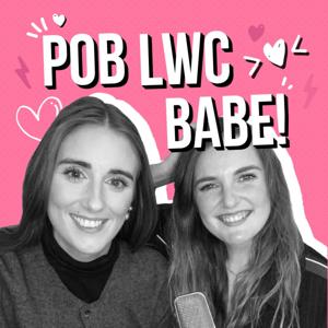 Pob Lwc, Babe!