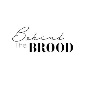 Behind the BROOD