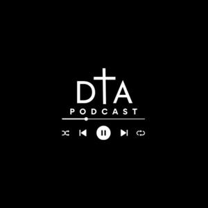 DTA podcast