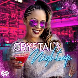 Crystal's Nightcap by WiLD 94.9