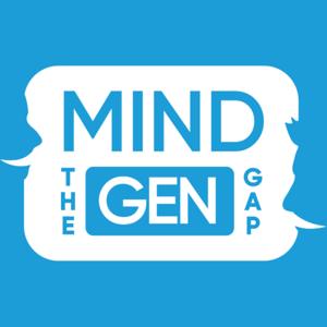 Mind The Gen Gap Podcast