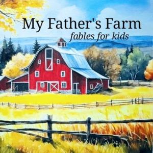 My Father's Farm