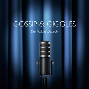 Gossip & Giggles: Der Podcastplausch