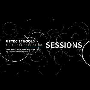 UPTEC Schools Sessions — T1