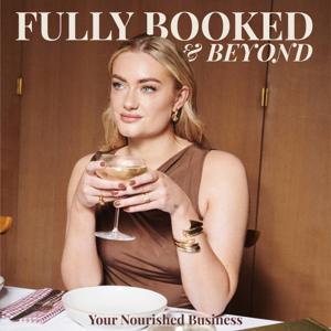 Fully Booked & Beyond for Nutritionists, Dietitians & Health Coaches