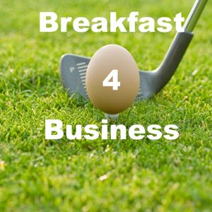 Breakfast 4 Business Podcast