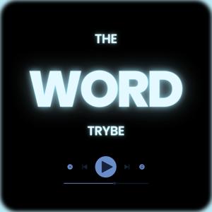 The Word Trybe