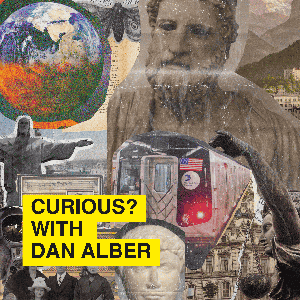 CURIOUS? with Dan Alber
