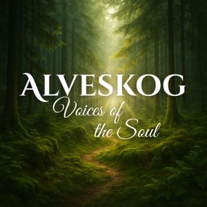 Alveskog - Voices of the Soul