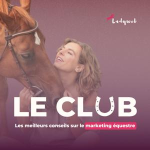 Le Club - Marketing Equestre