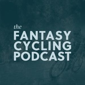 The Fantasy Cycling Podcast