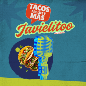 Javielitoo-Tacos are life y Mas!