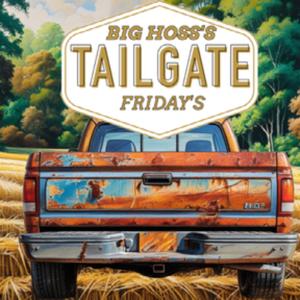 Big Hoss's Tailgate