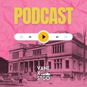 Vane x Stgo